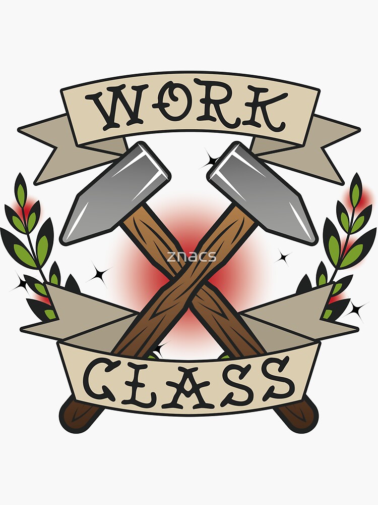 Work Class | Sticker