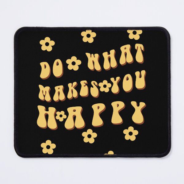 Item preview, Do What Makes You Happy 4 designed and sold by Ana Moguš.