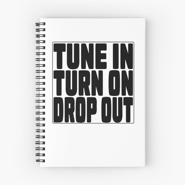 Item preview, Tune In Turn On Drop Out designed and sold by RoguePixel.