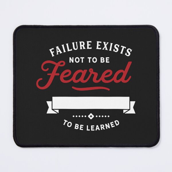 Item preview, Failure exists not to be feared but to be learned designed and sold by Best-Designers.
