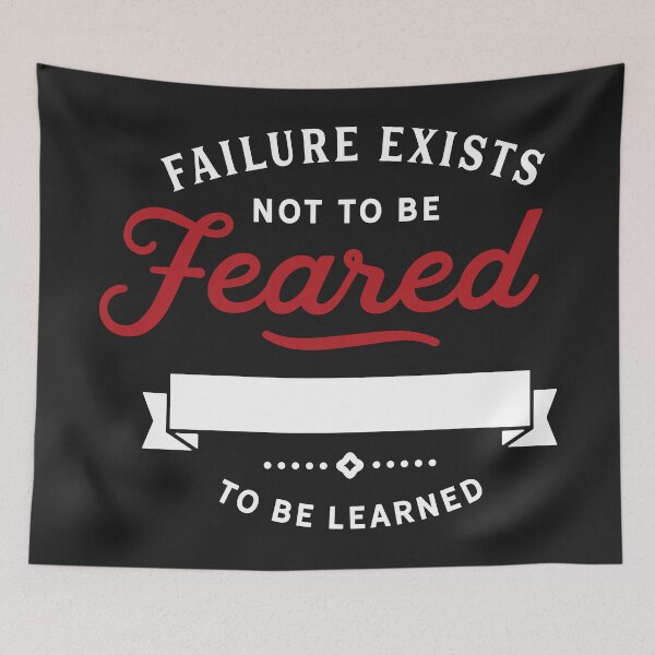Item preview, Failure exists not to be feared but to be learned designed and sold by Best-Designers.