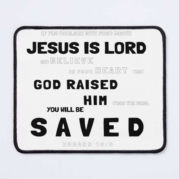 Item preview, Jesus is Lord you will be saved Bible verse romans 10:9 designed and sold by AmeliasArtistry.