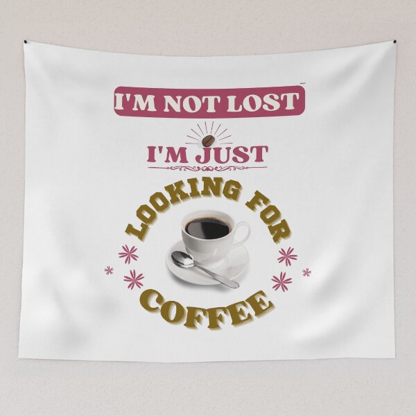 Item preview, i'm Just Looking For Coffee designed and sold by yassooarts.