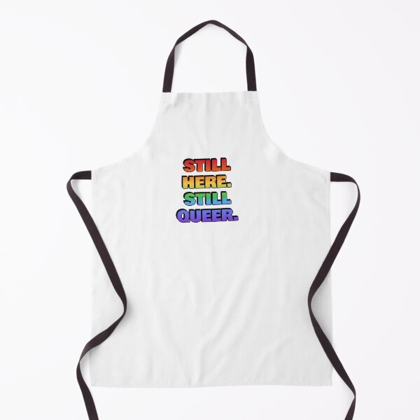 Item preview, STILL HERE STILL QUEER rainbow colors designed and sold by Inspirationmotivation.
