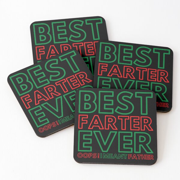 Item preview, Best Farter Ever Oops I Meant Father designed and sold by Light79.