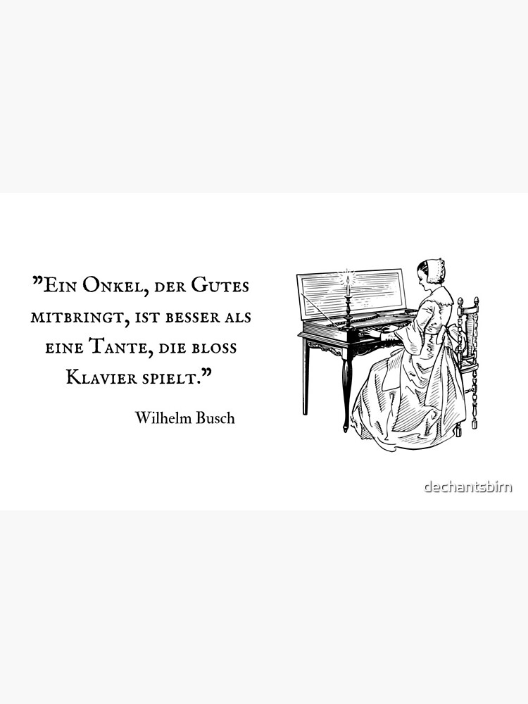 Thumbnail 6 of 6, Coffee Mug, An uncle who brings good things is better than an aunt who just plays the piano. - Wilhelm Busch designed and sold by dechantsbirn.