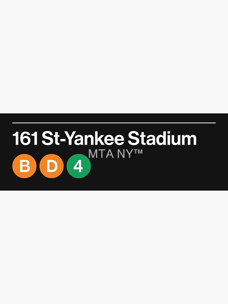 4 Train, Subway Stop Signage, 161st Street at Yankee Stadium, The