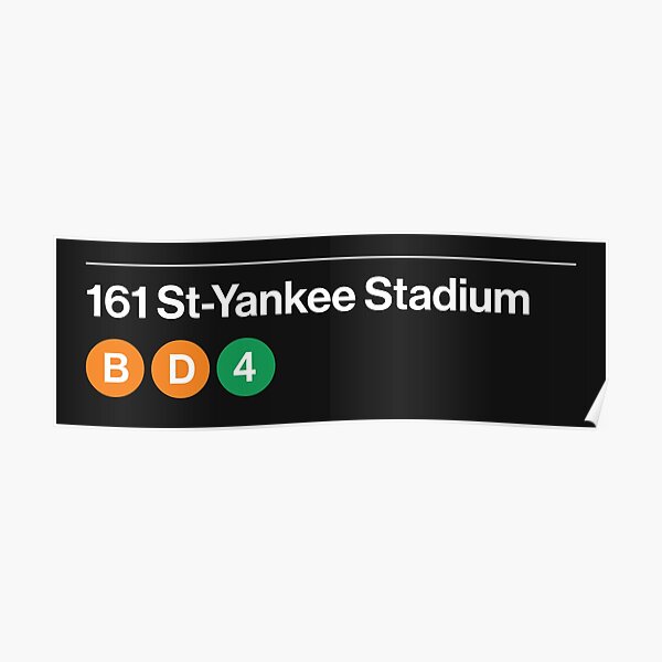 161 St Yankee Stadium Station Poster
