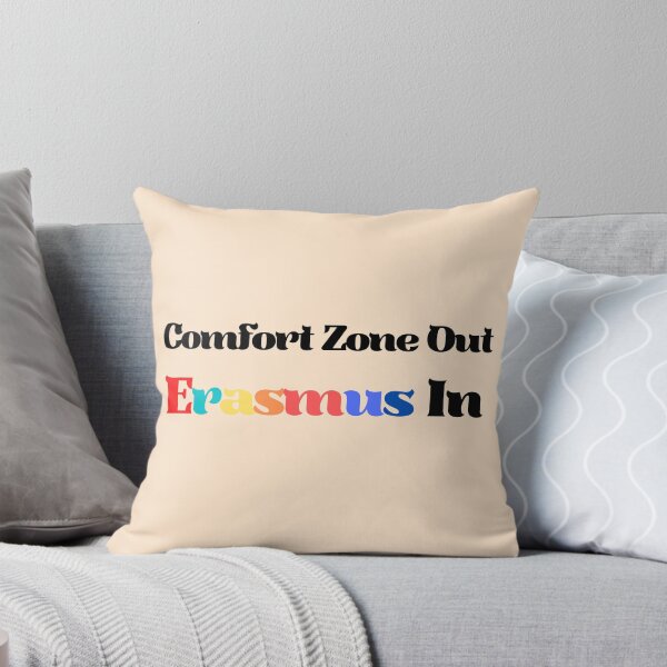 Item preview, Comfort zone out erasmus in. Erasmus student sticker designed and sold by soniaaseguin.