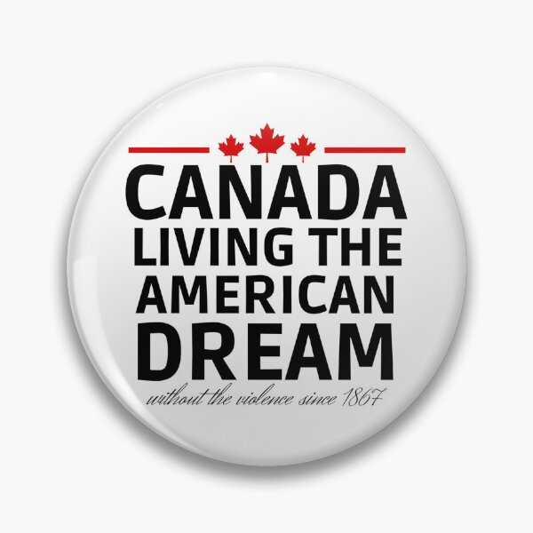 Item preview, Canada Living The American Dream - Since 1867 - Canada Day 2022 designed and sold by Sonatablue.