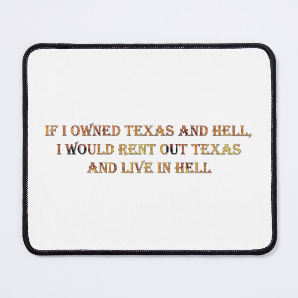 Item preview, If I owned Texas designed and sold by nessdo.