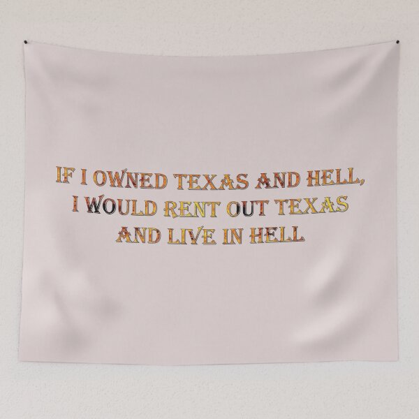 Item preview, If I owned Texas designed and sold by nessdo.