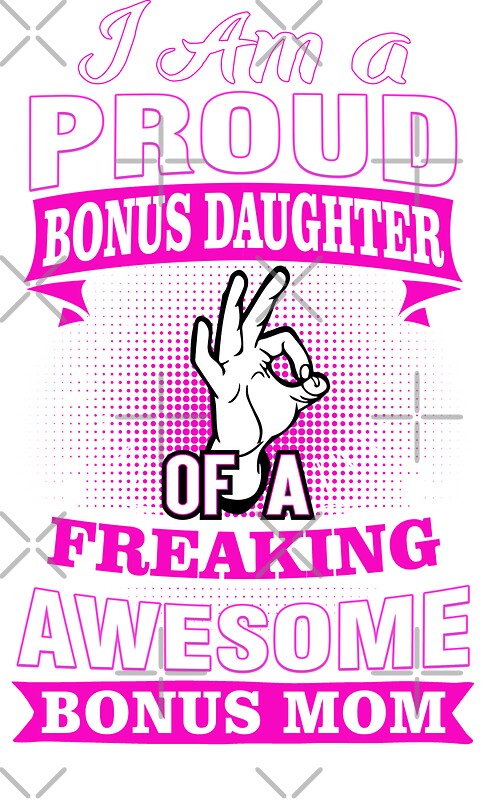 bonus daughter shirt