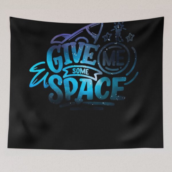 Item preview, Give me some space  designed and sold by arrow-of-trust.