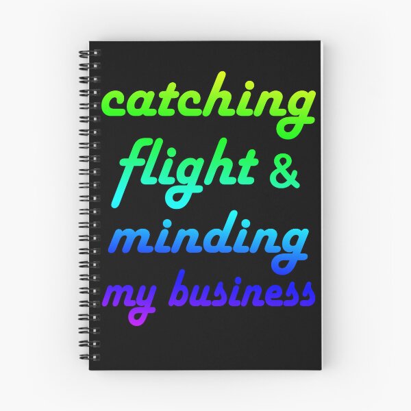 Item preview, catching flight and minding my business designed and sold by AZZDINE kholti.