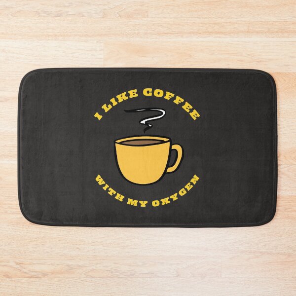 Item preview, i like coffee with my oxygen designed and sold by DoraHappy.