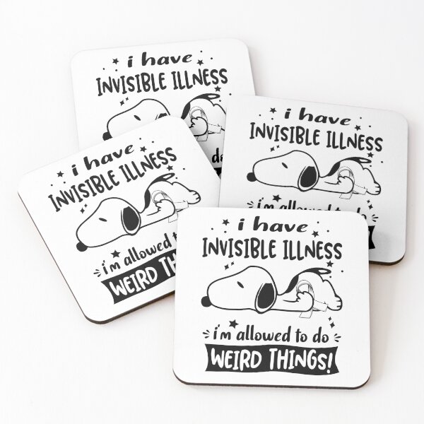 Item preview, I Have Invisible Illness I Am Allowed To Do WEIRD THINGS!  designed and sold by Wlsnpeggy.
