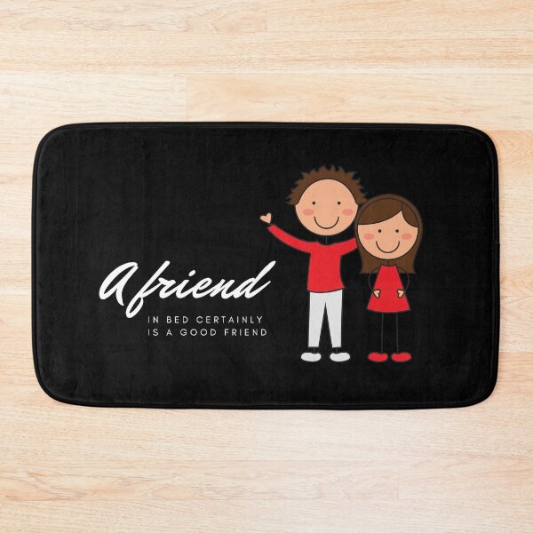 Item preview, A Friend in Bed is Certainly a Good Friend designed and sold by PapitosPlace.