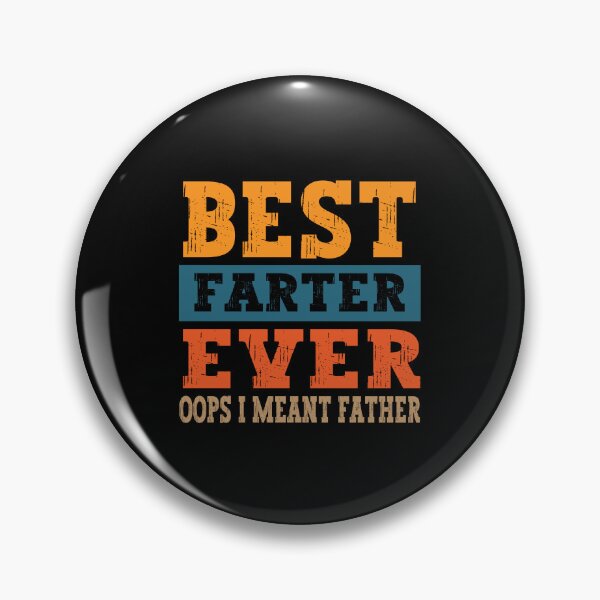 Item preview, Best Farter Ever Oops I Meant Father designed and sold by Nedskr.