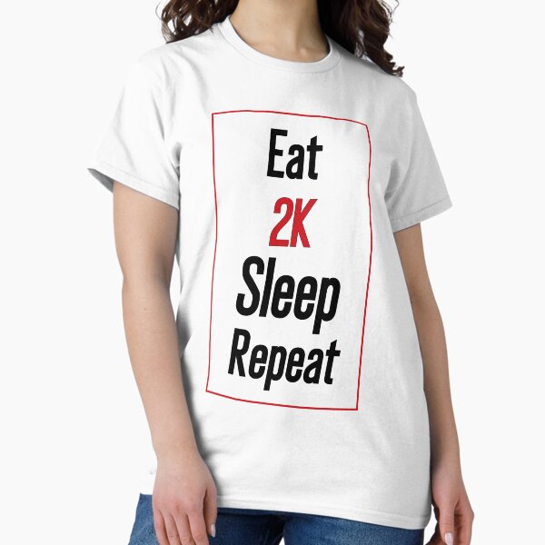 Item preview, Eat 2K Sleep Repeat designed and sold by MOLPINO.