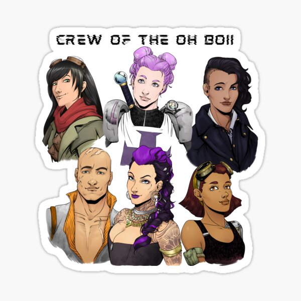 The Crew of the Oh Boii Sticker
