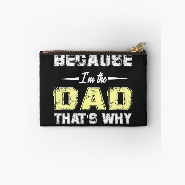 Item preview, Because I'm The dad That's Why,Gifts for dad   designed and sold by Hocdhi.