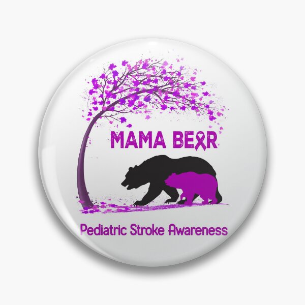 Item preview, Mama Bear Pediatric Stroke Awareness designed and sold by Mnrshirley.