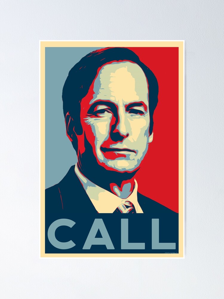 "Call Saul Better Call Saul! by CH3Media" Poster for Sale by CAHabel3