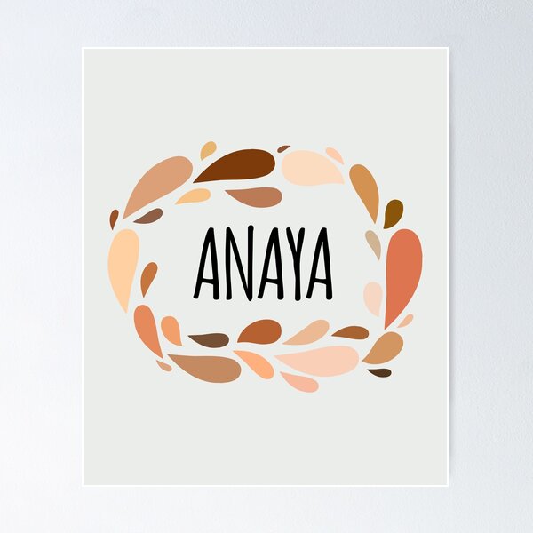 Item preview, Anaya - Names for Wife Daughter and Girl designed and sold by kindxinn.