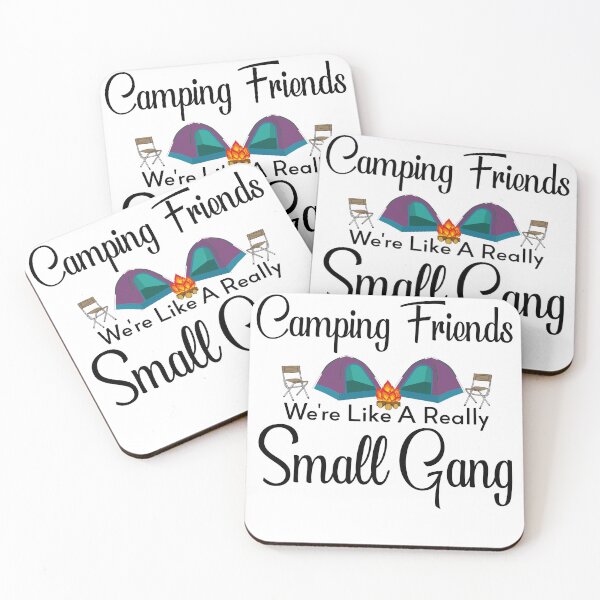 Item preview, We Are More Than Just Camping Friends ,we're like a really small designed and sold by CHOOSEYOURS SHOP.