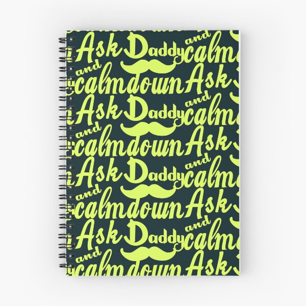 Item preview, Ask Daddy And Calmdown | Father’s Day designed and sold by DNC1134.