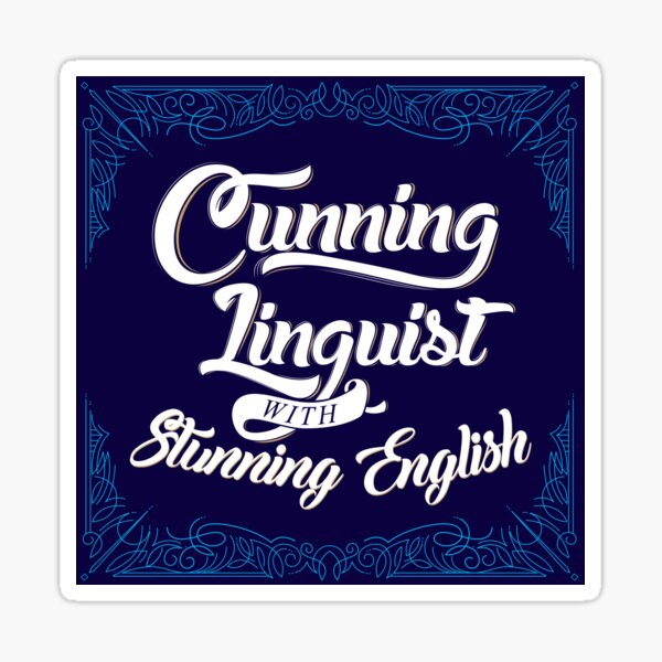 cunning-linguist-sticker-by-talabanana-redbubble