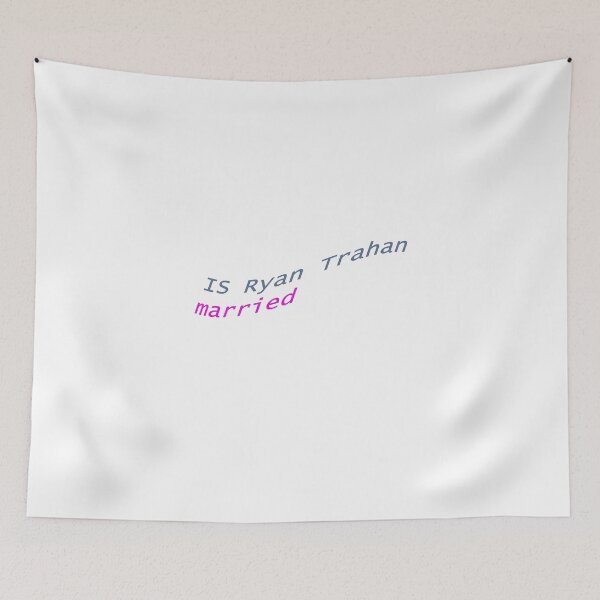 Item preview, Is Ryan Trahan Married designed and sold by nabilolsky.