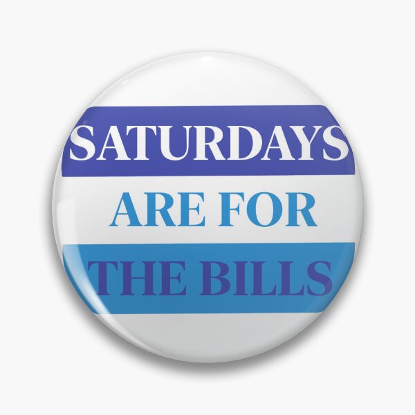 Item preview, Saturdays are for the Bills designed and sold by Alexis Liszewski.