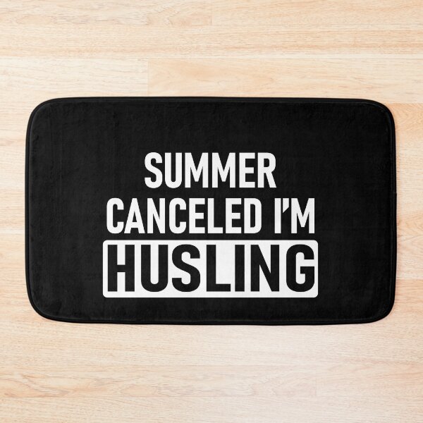 Item preview, Summer Vacation Loading,summer canceled i'm husling designed and sold by CHOOSEYOURS SHOP.