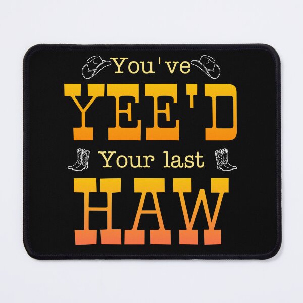 Item preview, Yee Haw Buckaroo designed and sold by Madame-Deer.