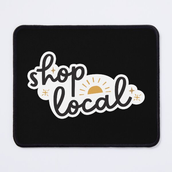 Item preview, Shop Local - Sunny designed and sold by starlinex.