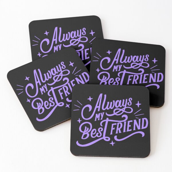 Item preview, Always my best friend designed and sold by bylox.