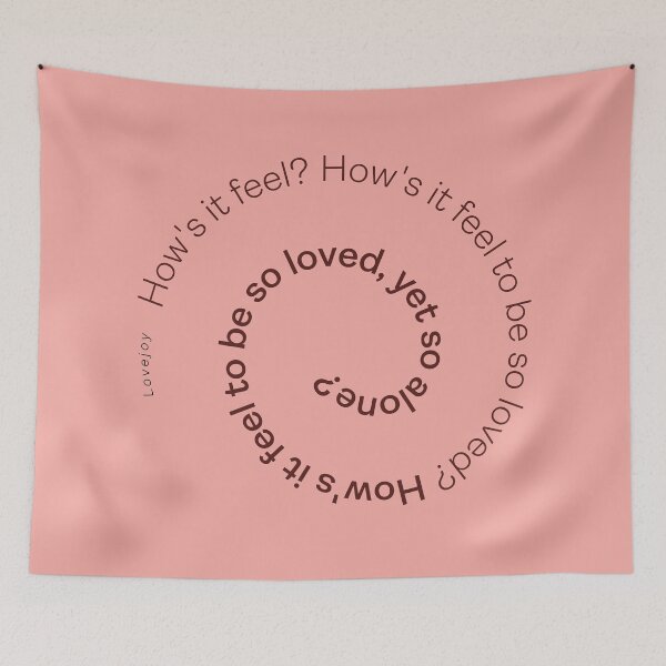 Item preview, How's it feel to be so loved, yet so alone? designed and sold by itsseameh.
