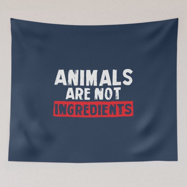 Item preview, Animals Are Not Ingredients Pro Animal Rights designed and sold by NhamDan.