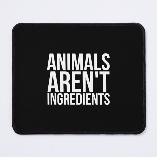 Item preview, Animals Arent Ingredients Vegan Animal Rights designed and sold by NhamDan.