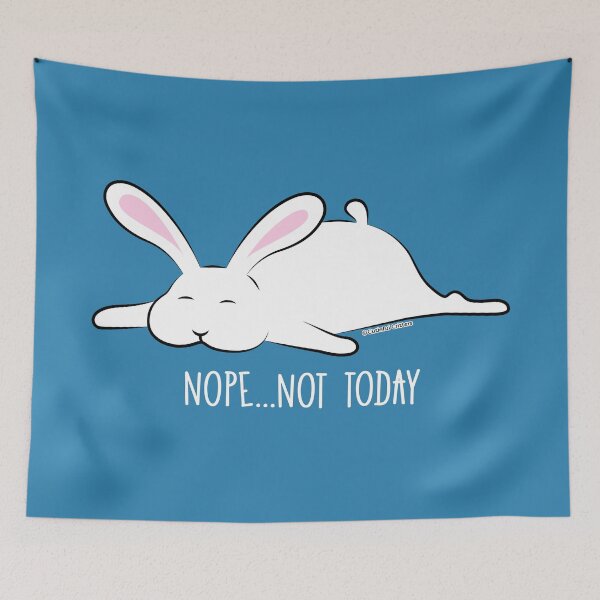 Item preview, Nope, not today - Bunny designed and sold by Cutieful Critters.