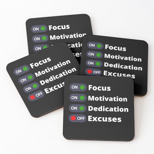 Item preview, Focus Motivation Dedication Excuses designed and sold by RedSparkle.