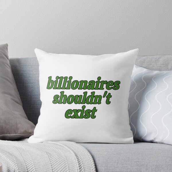 Item preview, billionaires shouldn't exist designed and sold by little-willow.
