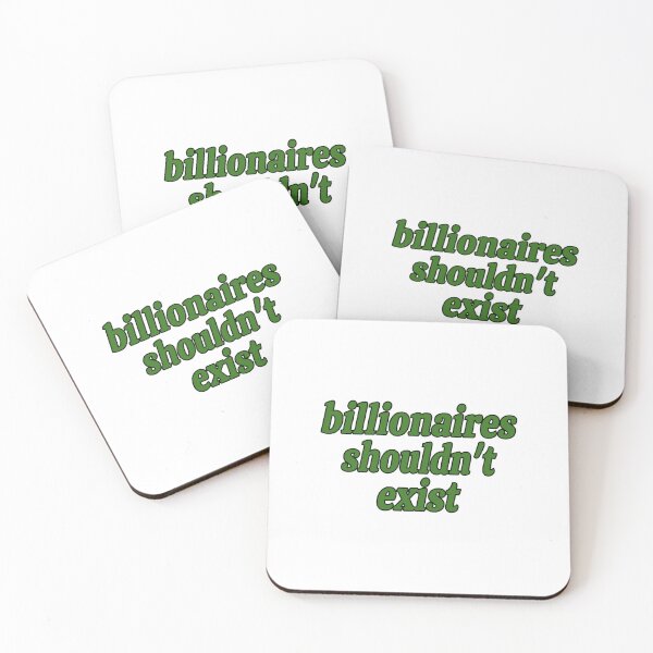 Item preview, billionaires shouldn't exist designed and sold by little-willow.