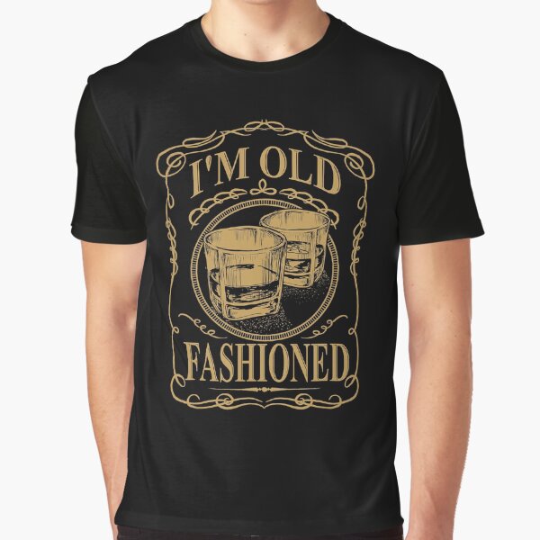 Item preview, I'm Old Fashioned Funny Whisky Cocktail designed and sold by xmjajd.
