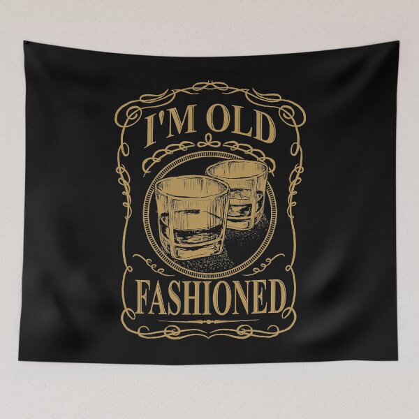 Item preview, I'm Old Fashioned Funny Whisky Cocktail designed and sold by xmjajd.