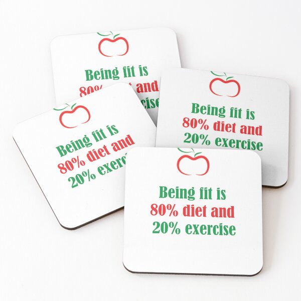 Item preview, Being fit is 80% diet and 20% exercise designed and sold by thebaig.