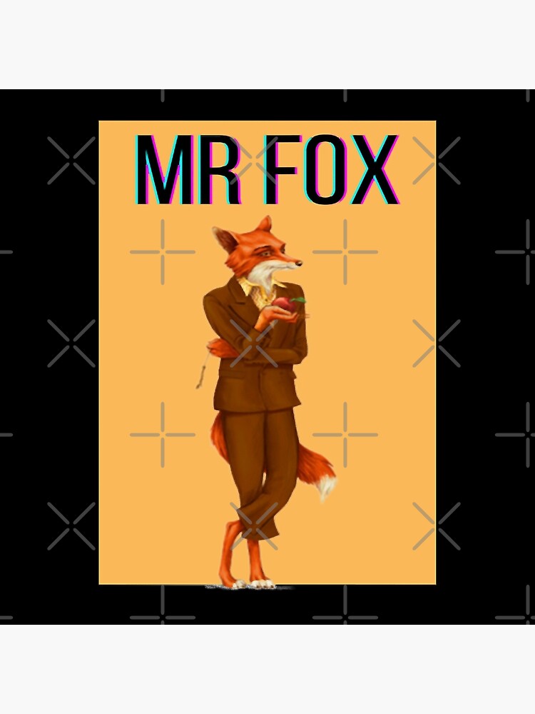 My Favorite People The Fantastic Mr Fox Gifts For Birthday Art Print for  Sale by stevensraig