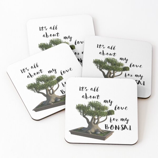 Item preview, It Is All About My Love For My Bonsai designed and sold by Twittlefish.